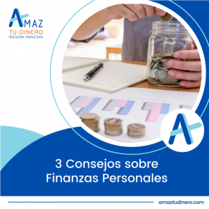 Lee más sobre el artículo 3 consejos sobre finanzas personales